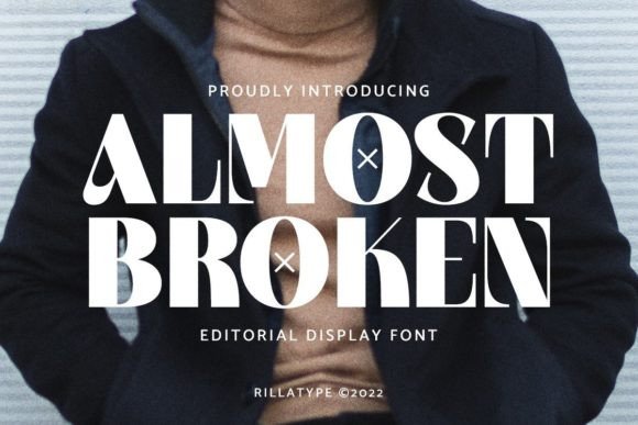 Almost Broken: A Bold, Charismatic Display Font for Modern Design