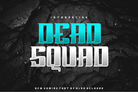 Dead Squad: A Bold Font for Modern Design