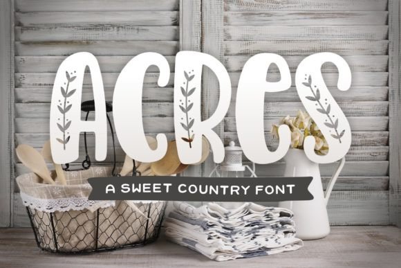 Exploring the Acres Font: A Bold, Country-Inspired Design