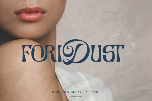 Foridust: A Stylish Typographic Choice