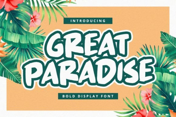 Great Paradise: Bold and Playful