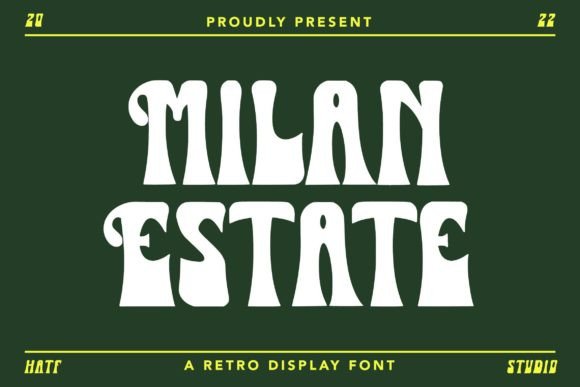 Milan Estate: A Versatile and Playful Display Font for Modern Design