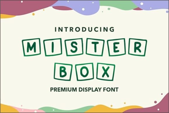 Mister Box: A Fun and Friendly Font for Creative Projects