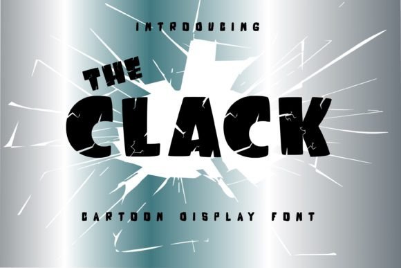 The Clack: A Versatile Cartoon Display Font for Creative Projects